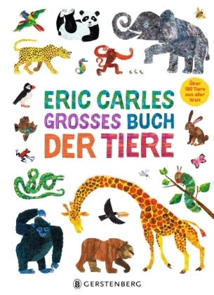 Eric Carles: großes Buch der Tiere